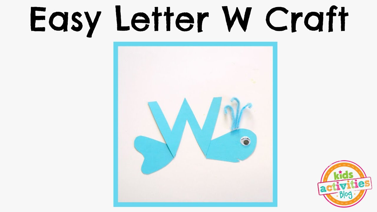 W Crafts For Preschoolers
 Easy Letter W Craft Preschool Alphabet Resource