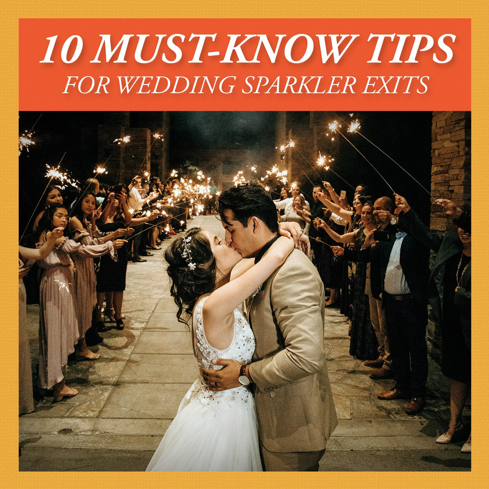 Wedding Grand Exit Sparklers
 A Guide to Using Sparklers for Your Wedding Exit Send f