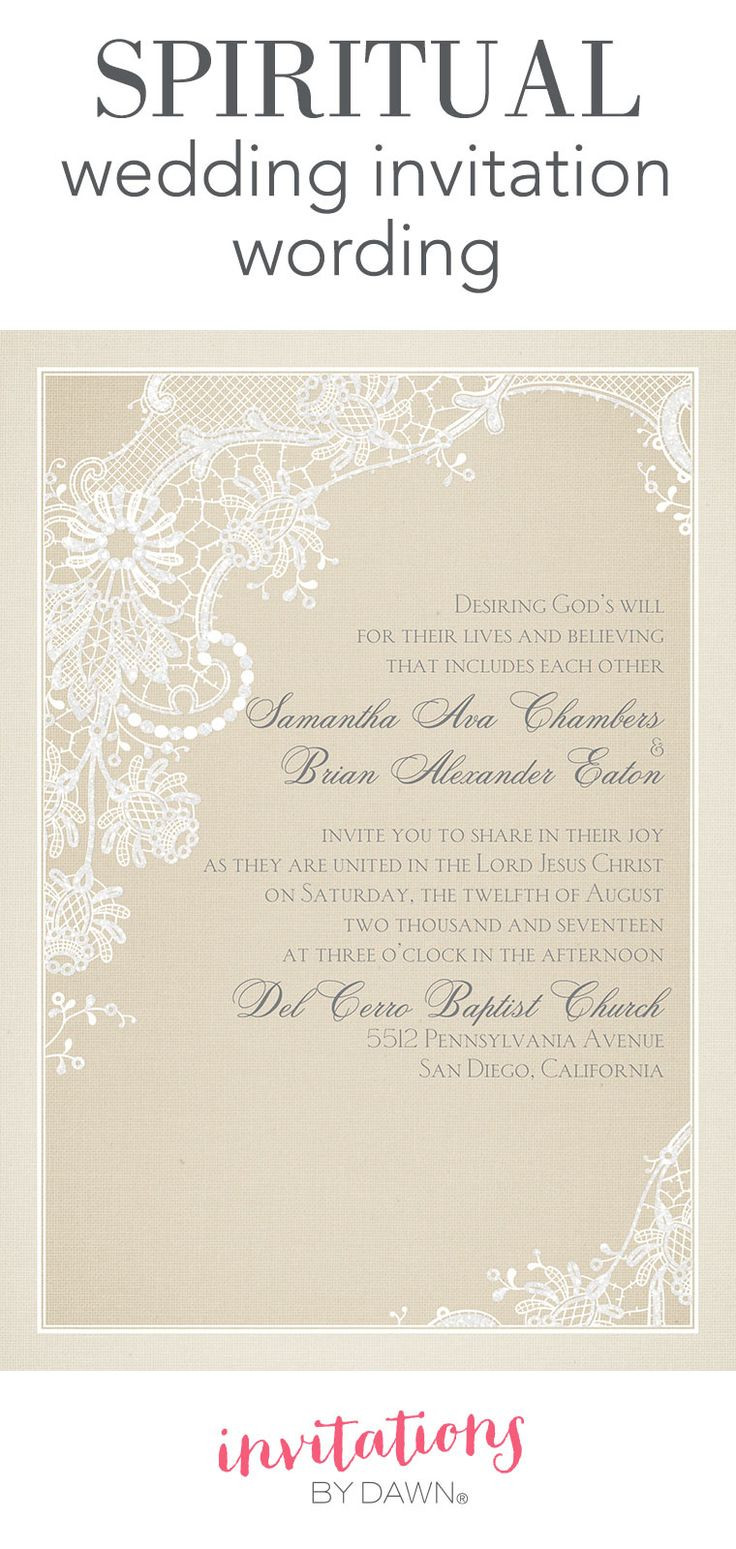 Wedding Invitation Verbiage
 Your wedding invitation is an opportunity to express your