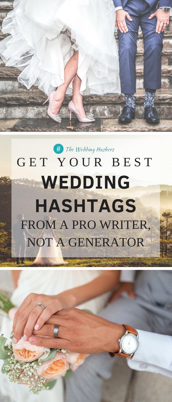 Wedding Vow Generator
 Wedding Hashtag Generator Still Need A Wedding Hashtag