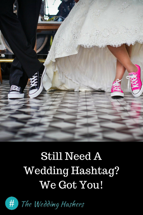 Wedding Vow Generator
 Wedding Hashtag Generator Still Need A Wedding Hashtag