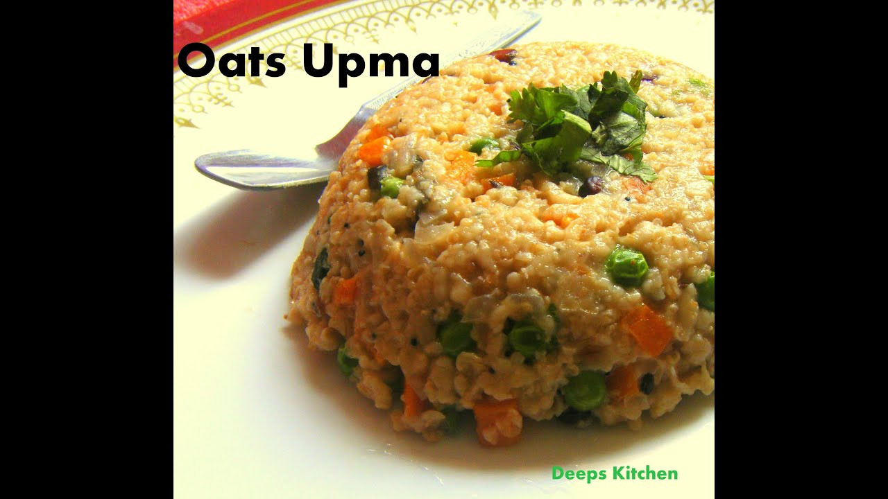 Weight Loss Recipes Indian
 Oats upma Quick and easy weight loss recipe