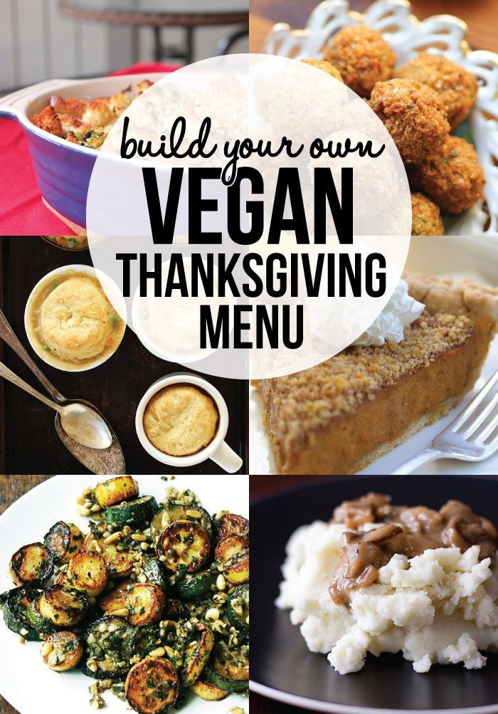 Whole Foods Vegan Thanksgiving
 Vegan Thanksgiving Recipes Sides Mains Dessert Gravy