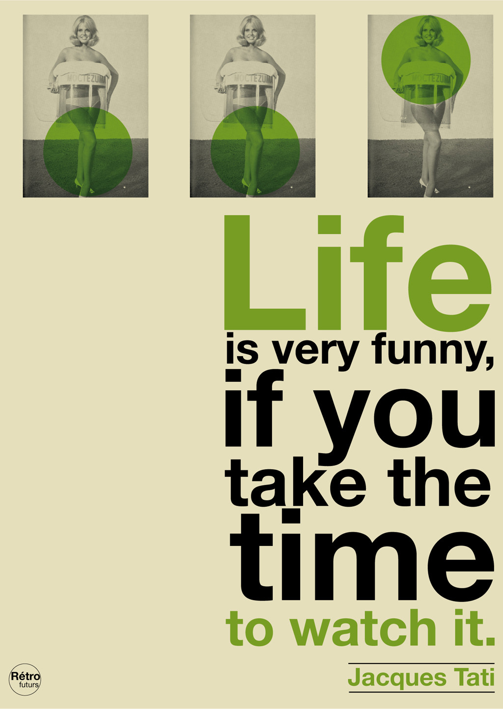 Witty Life Quote
 A Peek Line Life in Time