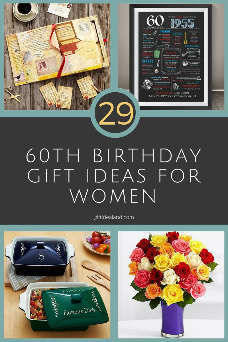 Womens Birthday Gift Ideas
 29 Great 60th Birthday Gift Ideas For Her