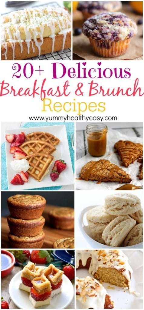 Yummy Healthy Breakfast
 20 Delicious Breakfast & Brunch Recipes Yummy Healthy Easy