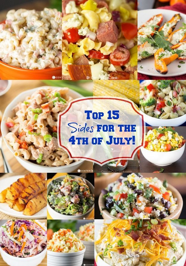4th Of July Bbq Food Ideas
 15 AMAZING Side Dishes for your 4th of July BBQ 4th of