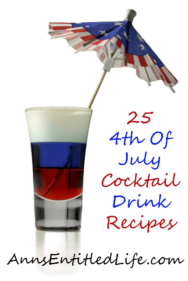 4th Of July Cocktail Recipe
 25 4th July Cocktail Drink Recipes