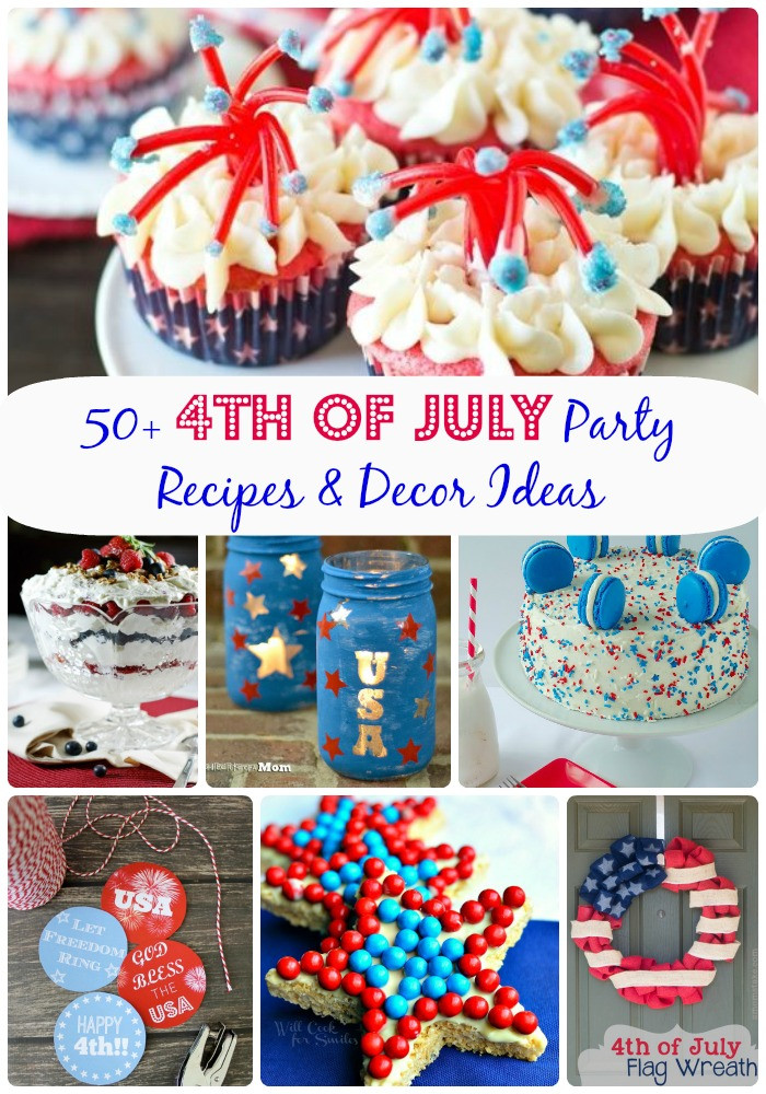 4th Of July Party Recipes
 My Life as Robin s Wife 50 Fourth of July Party Food and