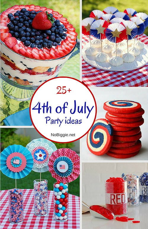 4th Of July Party Recipes
 25 4th of July Party ideas NoBiggie