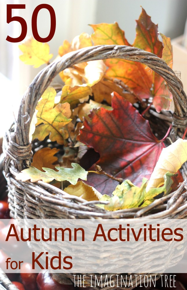 Autumn Activities For Toddlers
 50 Autumn Play and Art Activities for Kids The