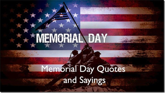 Best Memorial Day Quotes Ever
 Announcements