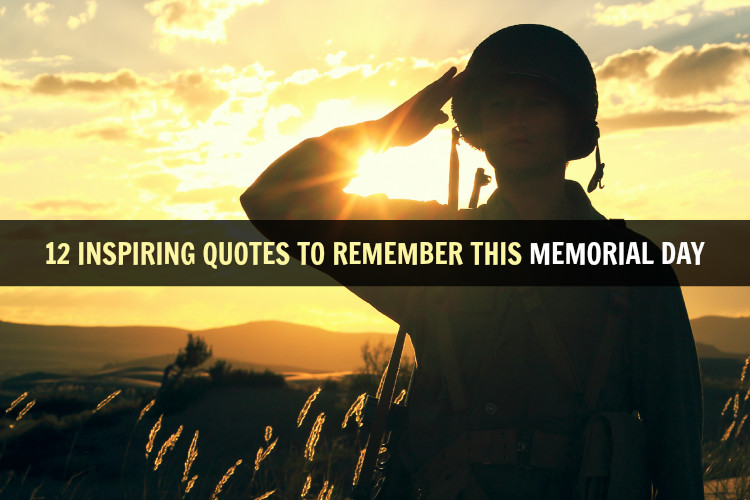 Best Memorial Day Quotes Ever
 Remembrance Inspirational Quotes QuotesGram