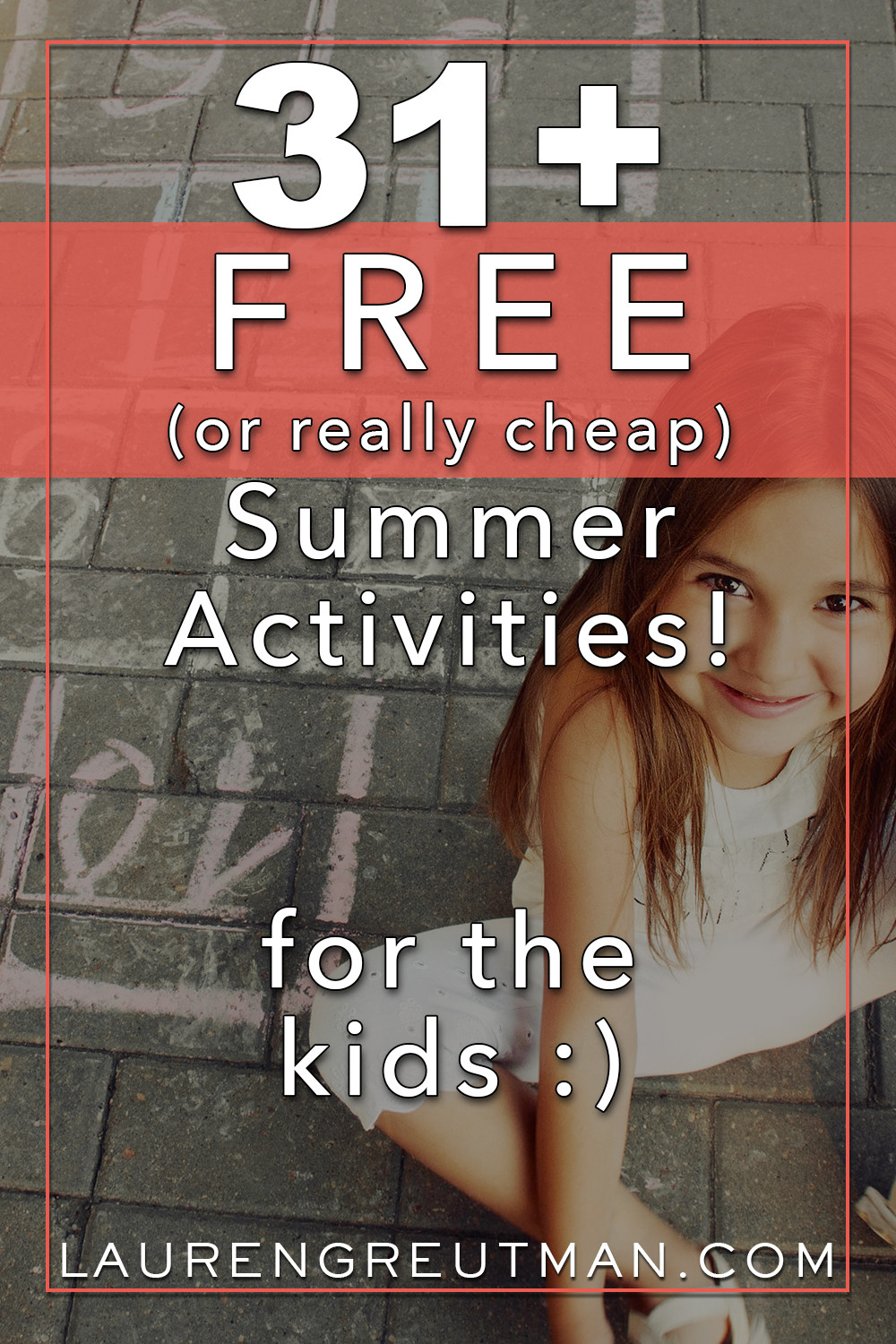 Cheap Summer Activities
 31 Ways to Enjoy the Summer for FREE or really Cheap