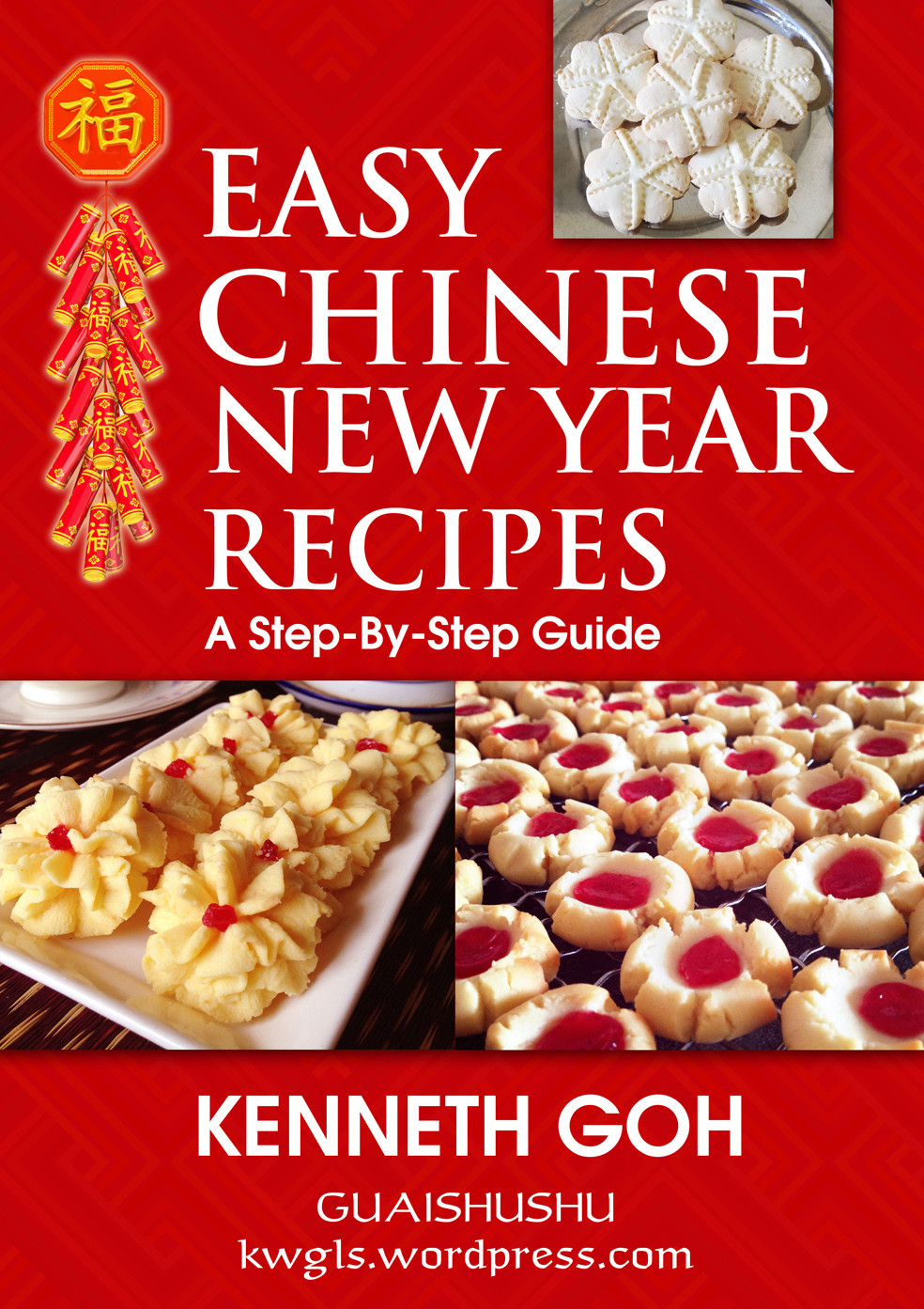 Chinese New Year Cookies Recipe
 Easy Chinese New Year Recipe Step by Step Guide Payhip