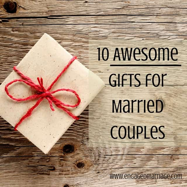 Christmas Gift Ideas For Couples
 10 Awesome Gifts for Married Couples – Engaged Marriage