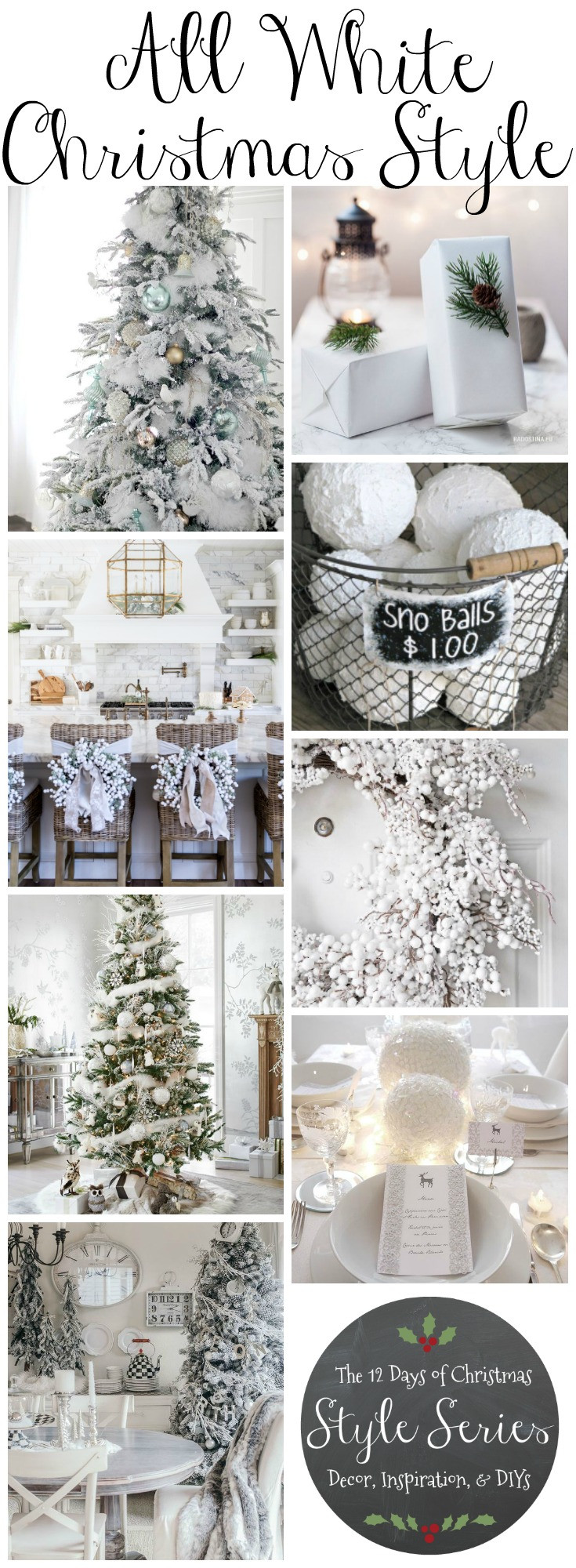 Christmas Winter Wonderland Decorating Ideas
 All White Christmas Style Series