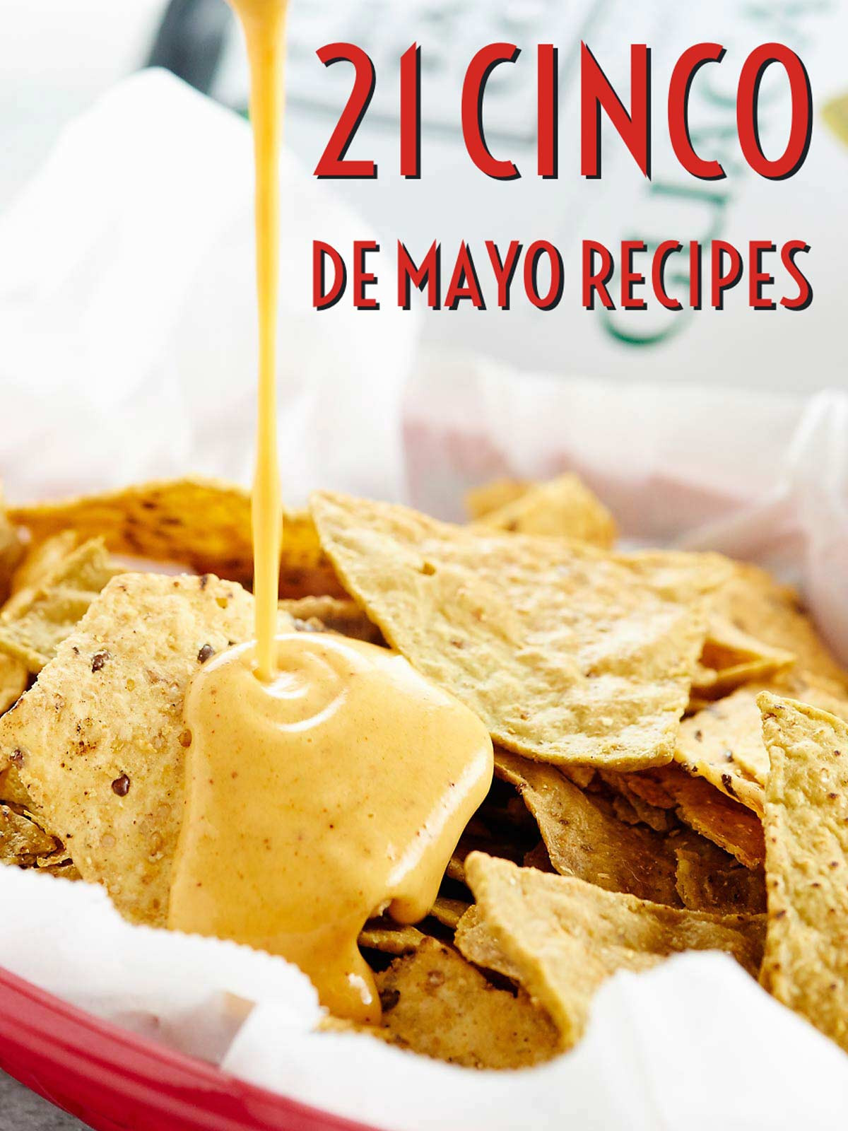 Cinco De Mayo Food Recipes
 Cinco de Mayo Recipes 2016 Show Me the Yummy