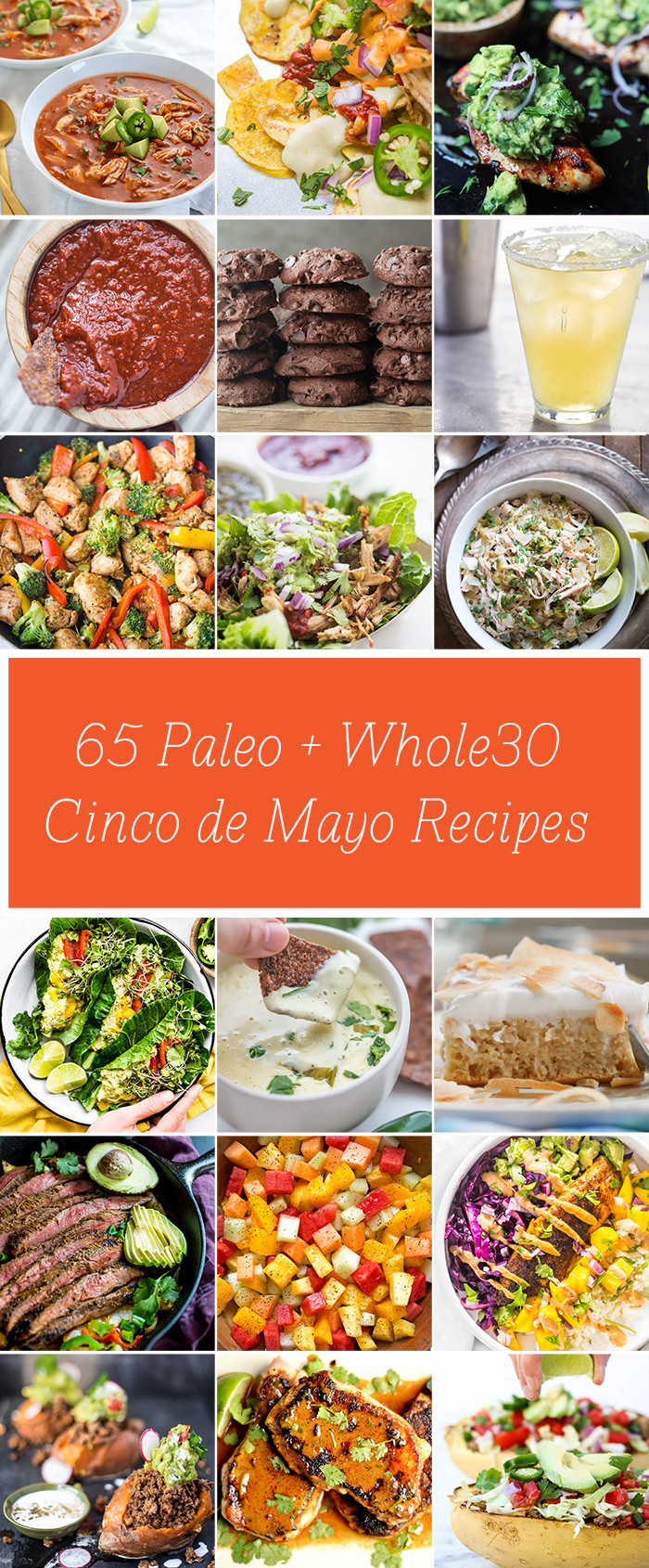 Cinco De Mayo Food Recipes
 65 Paleo and Whole30 Cinco de Mayo Recipes 40 Aprons