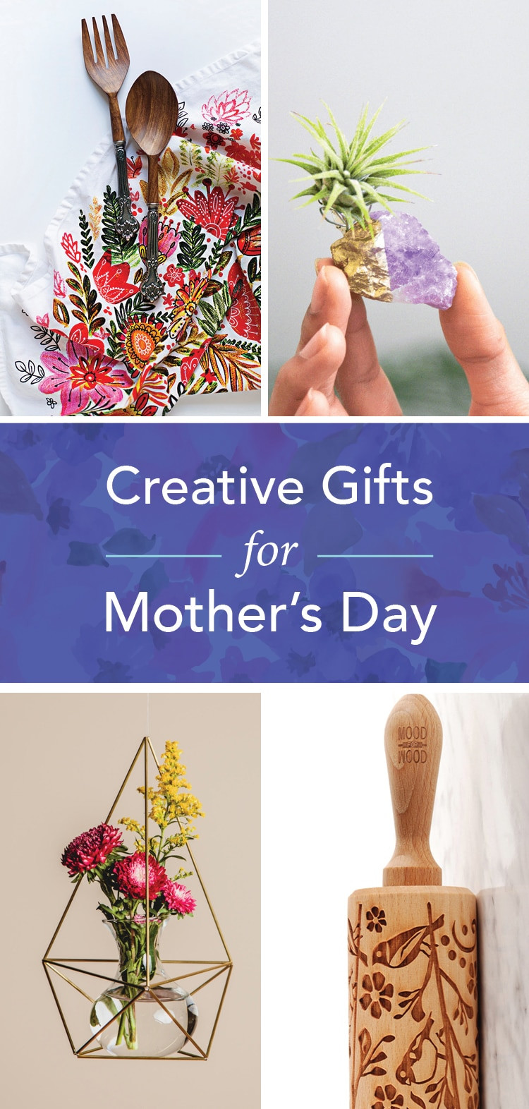 Creative Mother's Day Gifts
 20 Creative Mother s Day Gifts for the Greatest Woman in