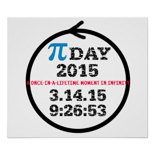Creative Pi Day Poster Ideas
 Pi Day 2015 poster Celebrate infinity Poster