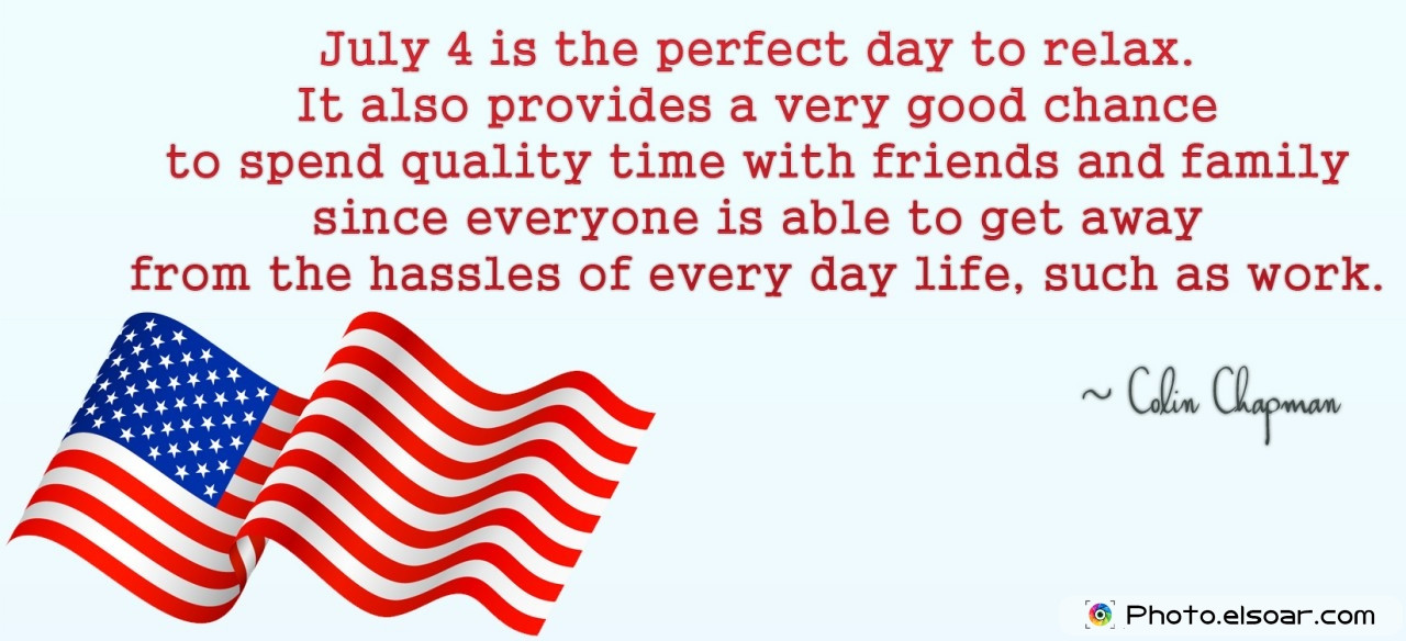 Cute 4th Of July Quotes
 Use Fourth of July Messages that you must share on