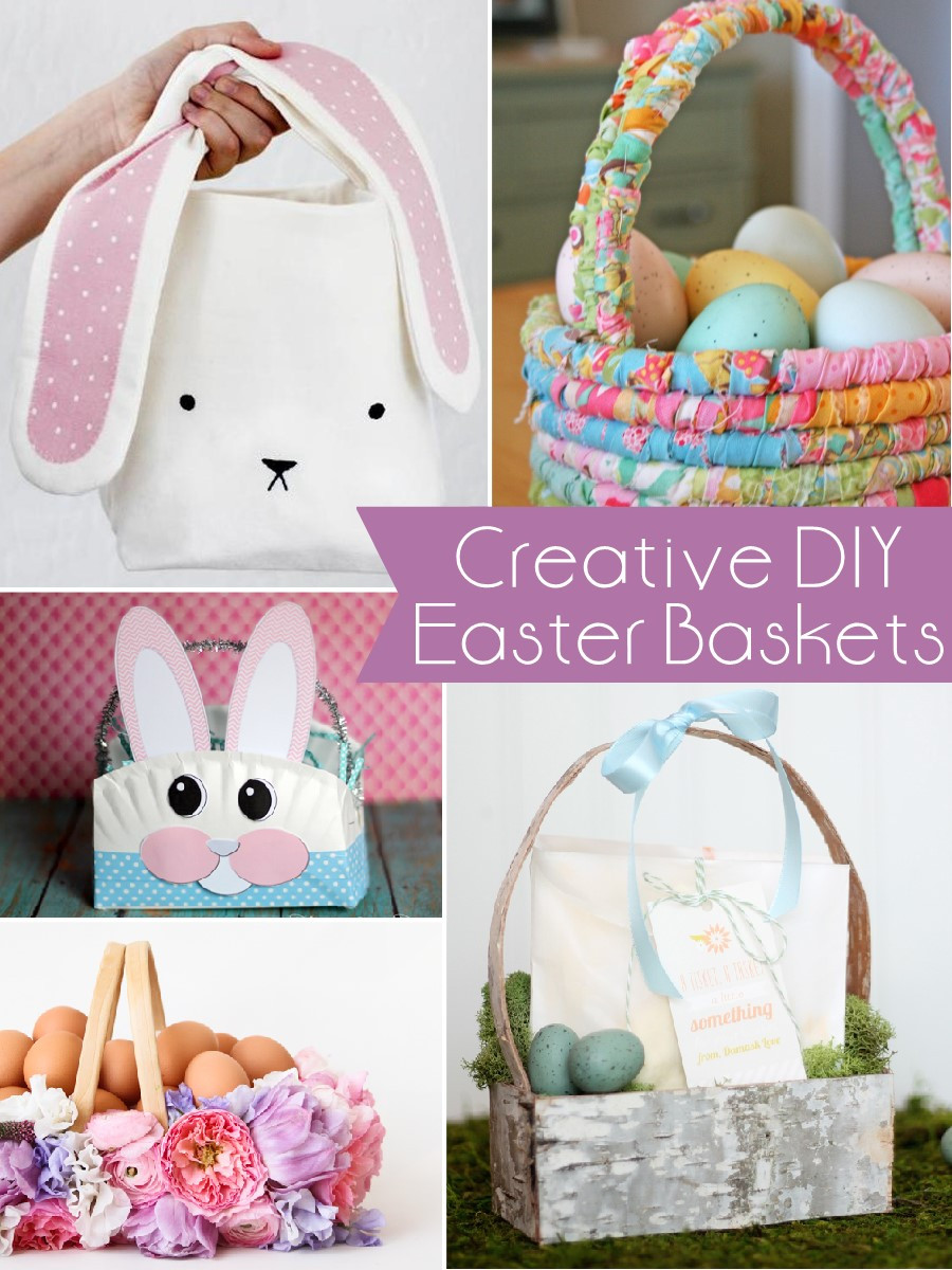 Diy Easter Baskets
 Must Have Craft Tips Creative DIY Easter Baskets