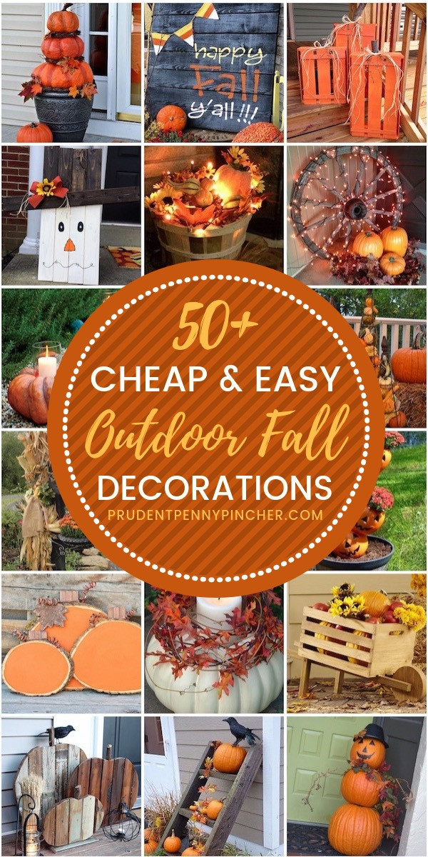Diy Outdoor Fall Decorations
 50 Cheap and Easy DIY Outdoor Fall Decorations Prudent