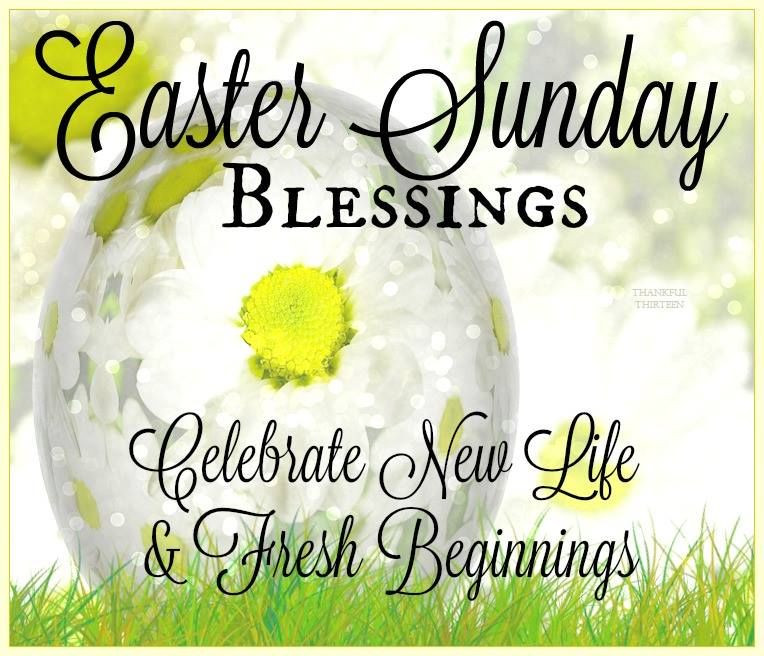 Easter New Beginnings Quotes
 30 Best Easter Sunday 2017 Wish And