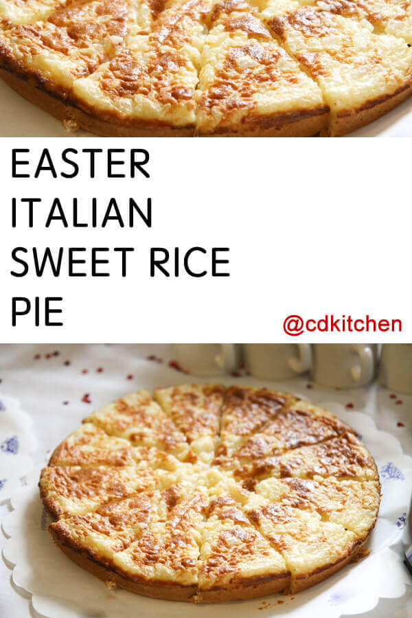 Easter Rice Pie Italian Recipe
 Easter Italian Sweet Rice Pie Recipe from CDKitchen