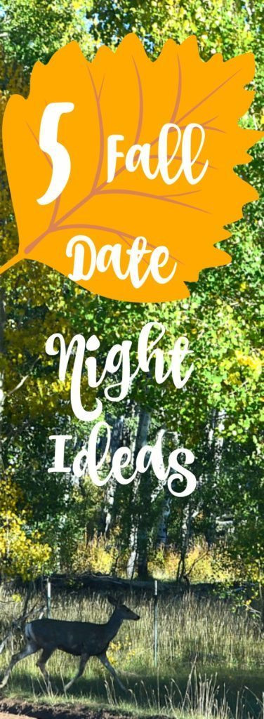 Fall Date Night Ideas
 5 Fall Date Night Ideas Lou Lou Girls