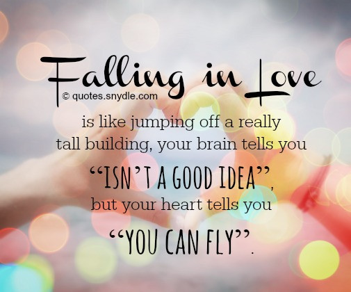 Fall In Love Quotes
 Falling in Love Quotes and Sayings Quotes and Sayings