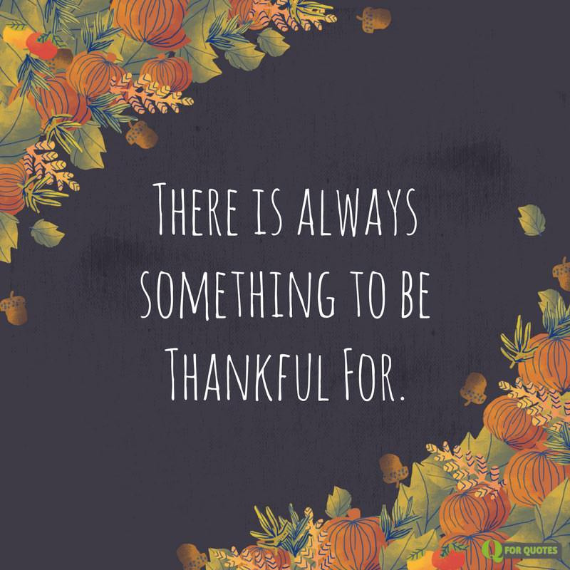 Famous Thanksgiving Quotes
 100 Famous & Original Thanksgiving Quotes