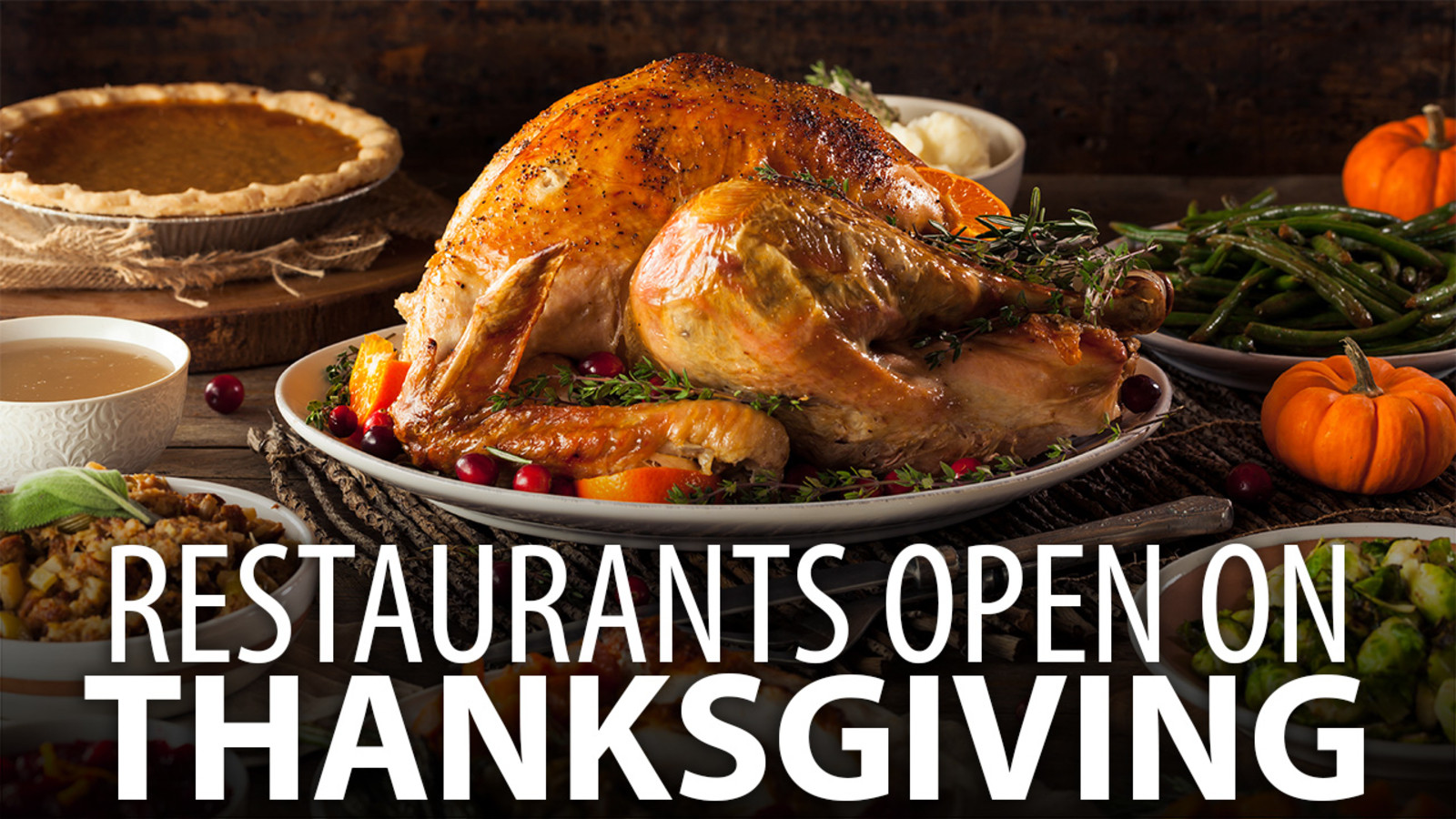 Fast Food Open On Thanksgiving Day
 What restaurants are open on Thanksgiving Day