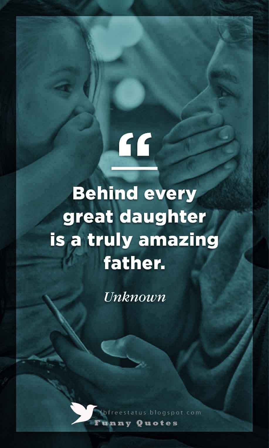 Fathers Day Daughter Quotes
 Inspirational Fathers Day Quotes with