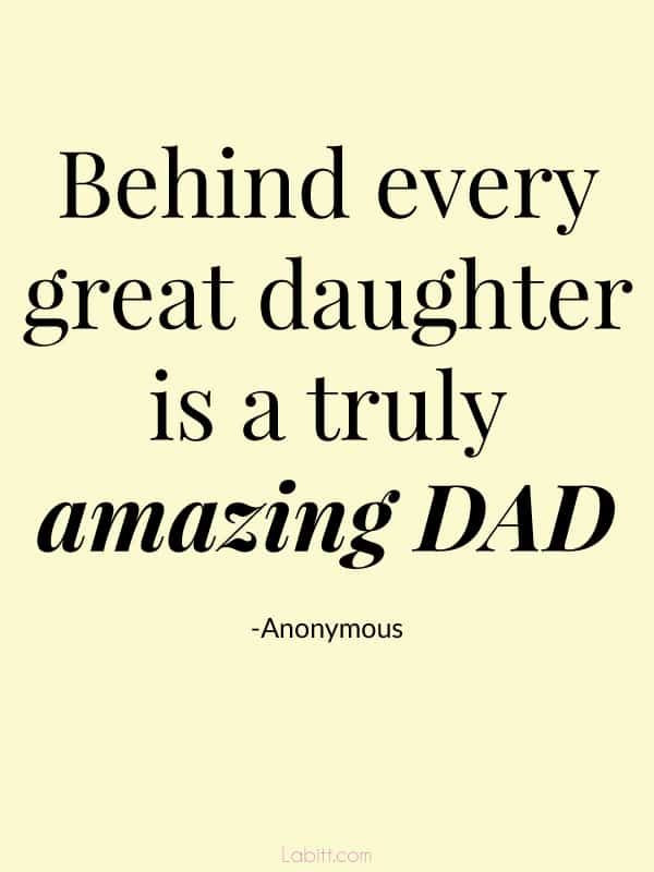 Fathers Day Daughter Quotes
 60 Father Daughter Quotes