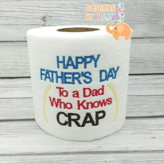 Fathers Day Gag Gifts
 Happy Fathers Day embroidered toilet paper t for him