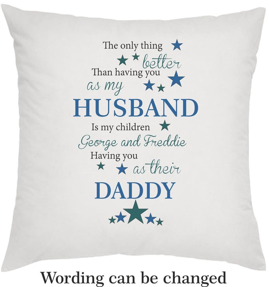 Fathers Day Gifts For Husband
 Personalised Cushion Fathers day t Husband Dad Daddy