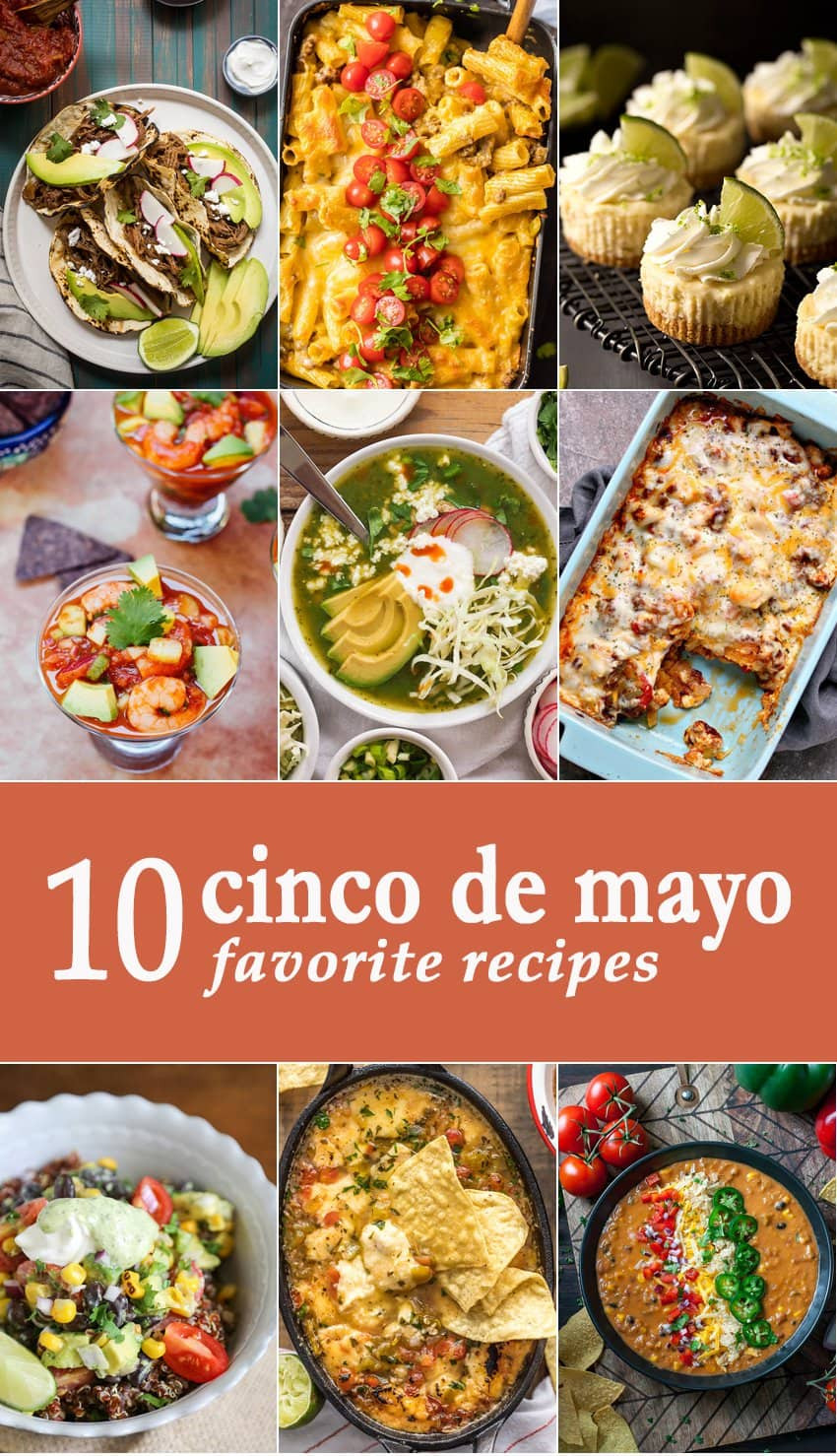 Food For Cinco De Mayo
 10 Favorite Cinco de Mayo Recipes The Cookie Rookie