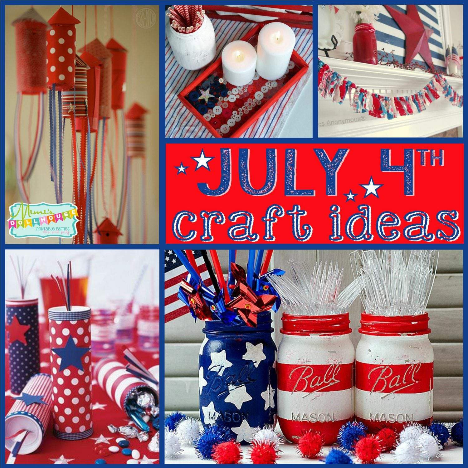 Fourth Of July Crafts
 Fourth of July Craft Ideas Patriotic Mantles and