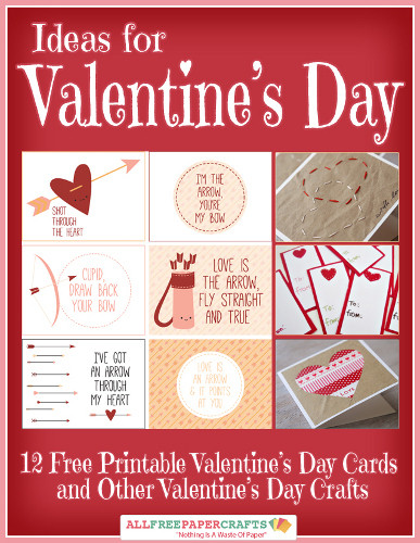 Free Valentines Day Ideas
 Ideas for Valentine s Day 12 Free Printable Valentine s