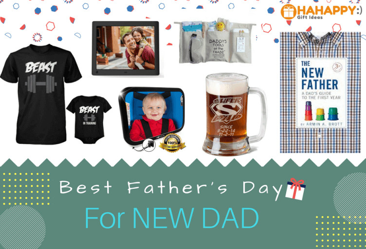 Gift Ideas For First Fathers Day
 Top 1st Father s Day Gifts for New Dads