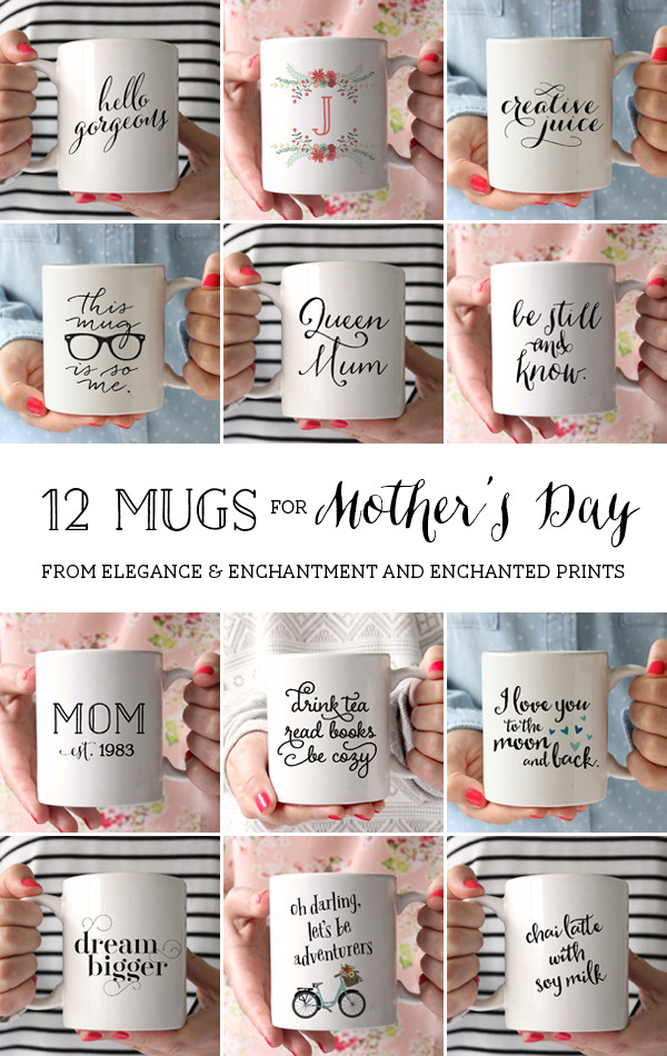 Good Mothers Day Gifts For Wife
 12 Mugs for Mother s Day