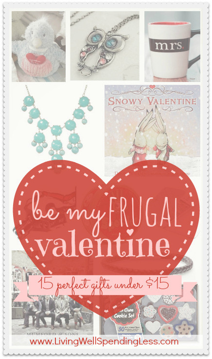 Great Ideas For Valentines Day
 Be My Frugal Valentine 2013 15 Fabulous Gifts Under $15