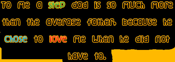 Happy Fathers Day Quotes For Stepdad
 Step Dad Fathers Day Quotes QuotesGram