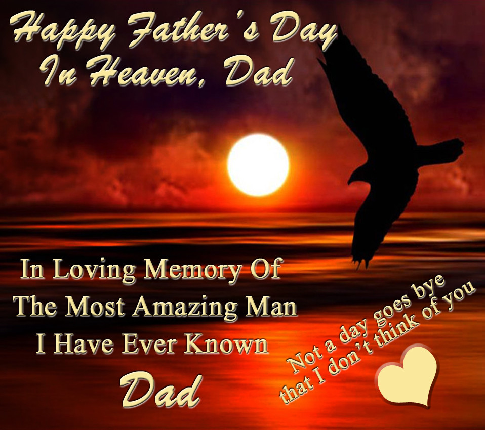 Happy Fathers Day Quotes In Heaven
 The Most Amazing Quotes Ever QuotesGram