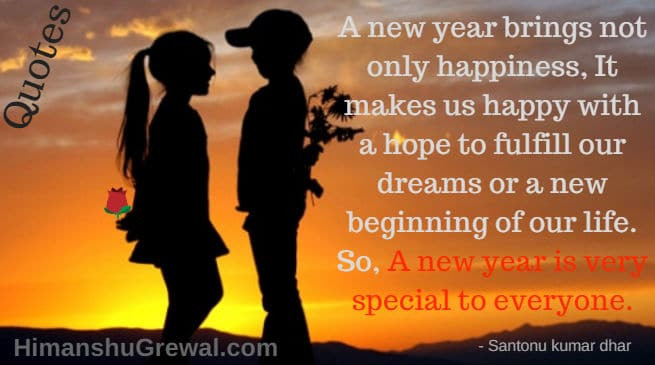 Happy New Year My Love Quotes
 Top 10 Happy New Year Quotes for WhatsApp
