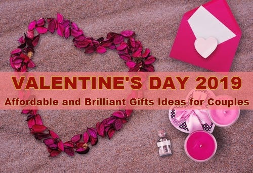 Ideas For Valentines Day 2019
 Valentine s Day 2019 Affordable and Brilliant Gifts
