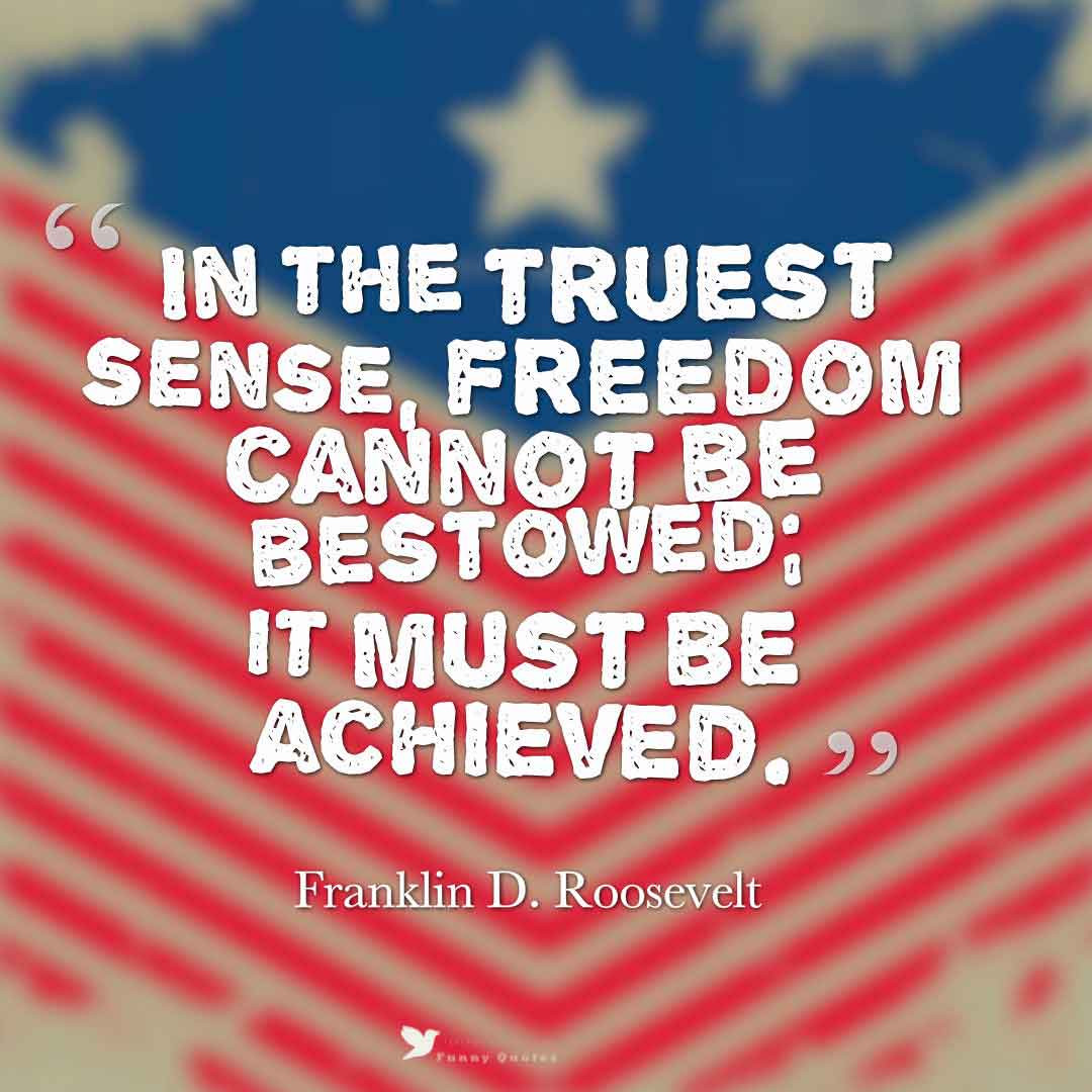 Independence Day Quotes And Sayings
 Independence Day Quotes and Sayings images