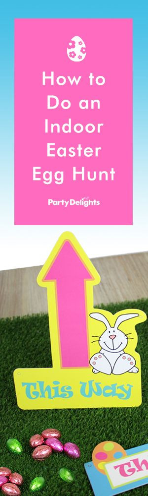 Indoor Easter Egg Hunt Ideas
 How to Do an Indoor Easter Egg Hunt